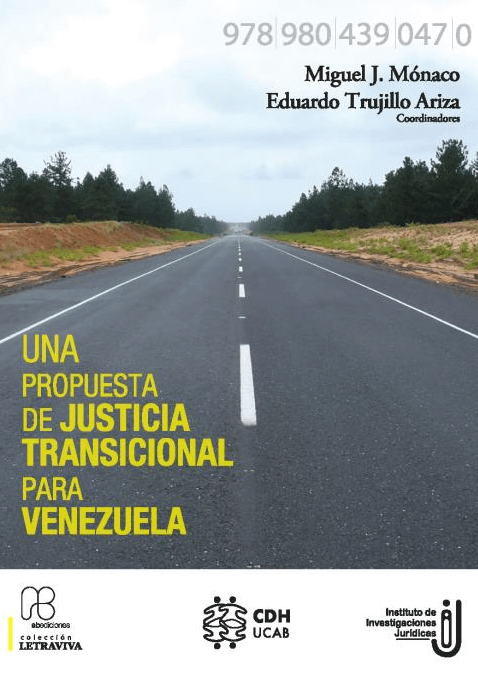 Justicia Transicional para Venezuela: paso a paso